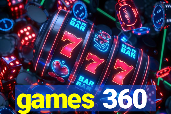 games 360